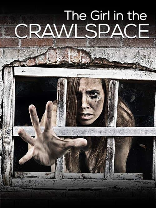 The Girl in the Crawlspaceのポスター