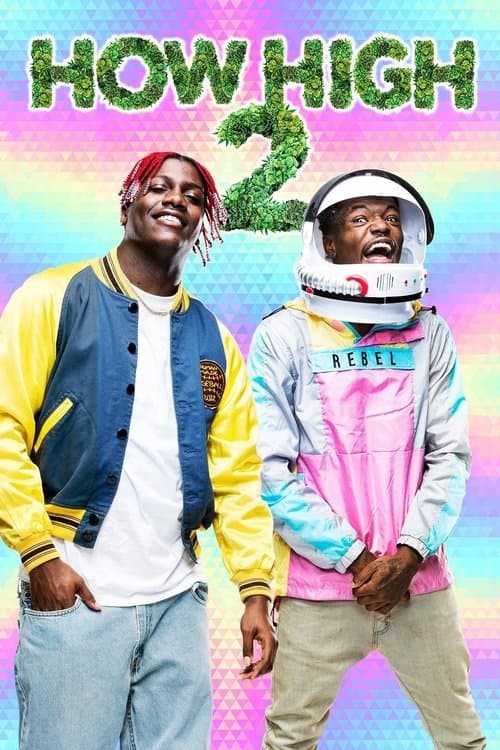 How High 2のポスター