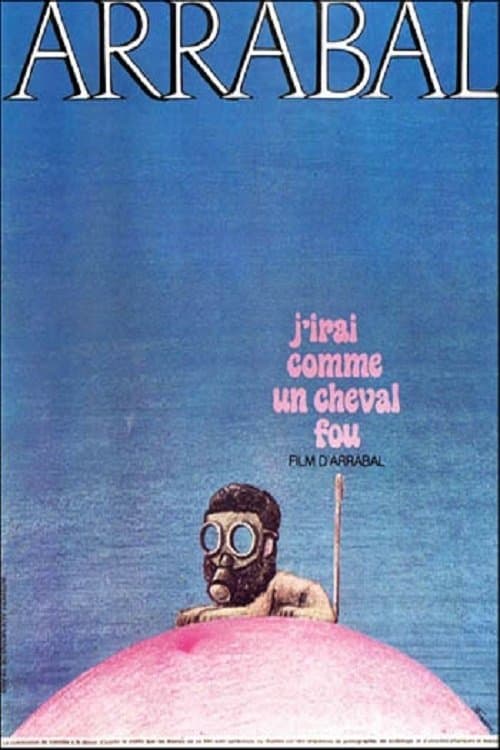 J'irai comme un cheval fouのポスター