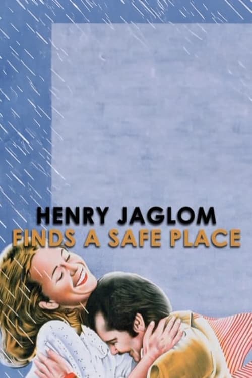 Henry Jaglom Finds 'A Safe Place'のポスター