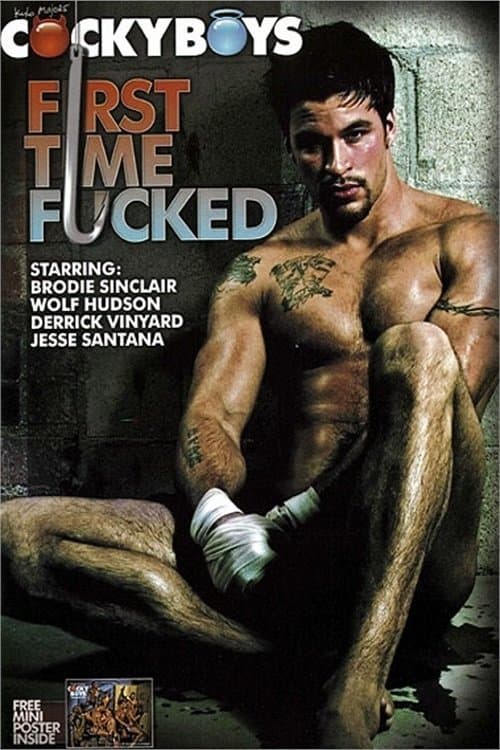 First Time Fuckedのポスター