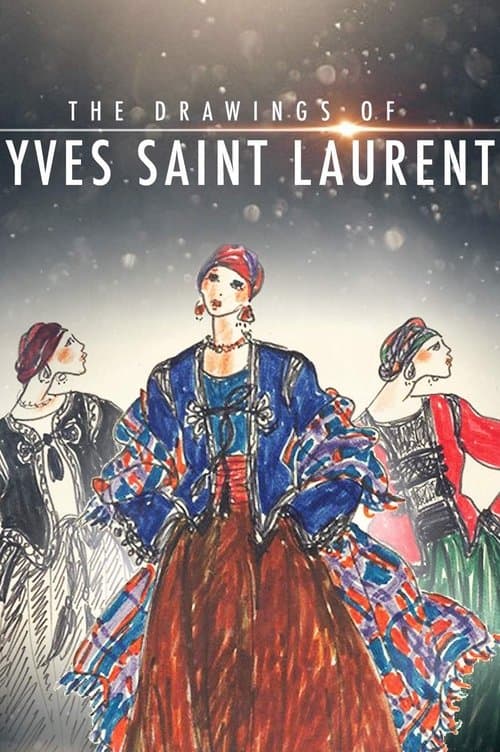 The Drawings of Yves Saint Laurentのポスター