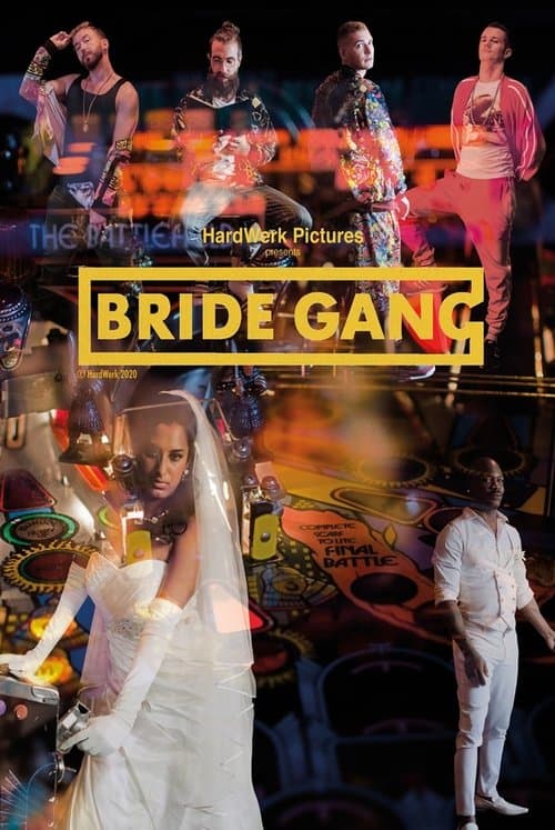 Bride Gangのポスター