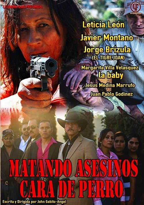 Matando asesinos cara de perroのポスター