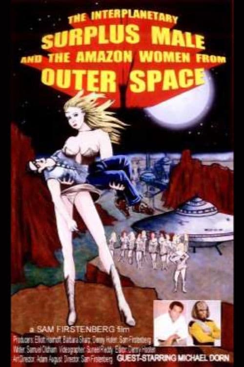The Interplanetary Surplus Male and Amazon Women of Outer Spaceのポスター