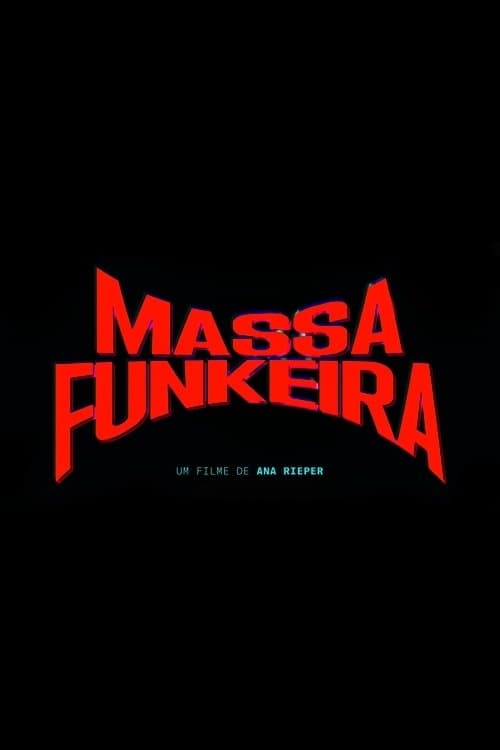 Massa Funkeiraのポスター