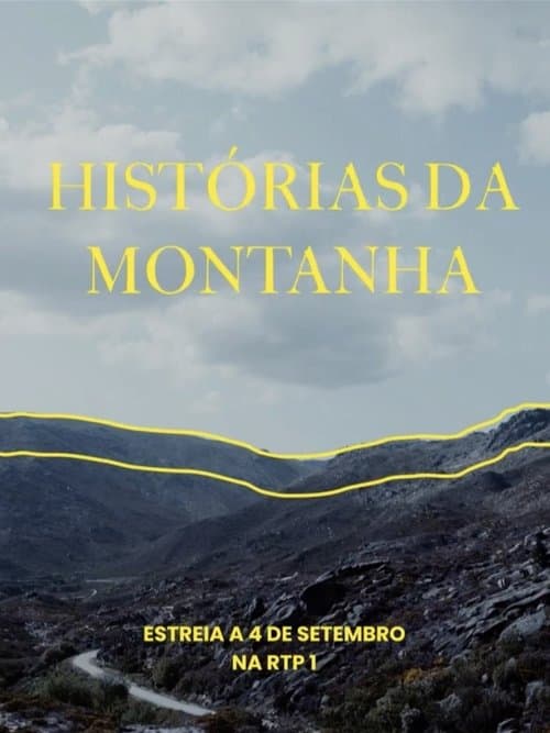 Histórias da Montanhaのポスター