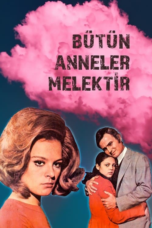 Bütün Anneler Melektirのポスター