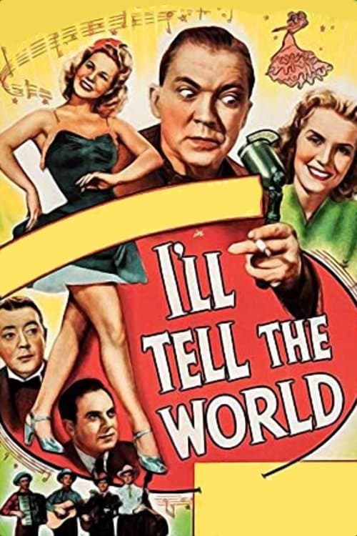 I'll Tell the Worldのポスター