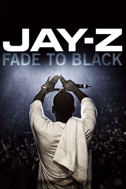 JAY-Z: Fade to Blackのポスター