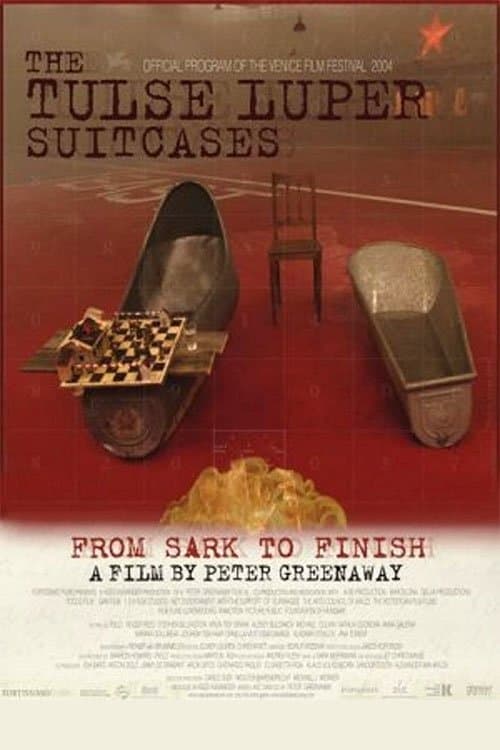 The Tulse Luper Suitcases, Part 3: From Sark to the Finishのポスター