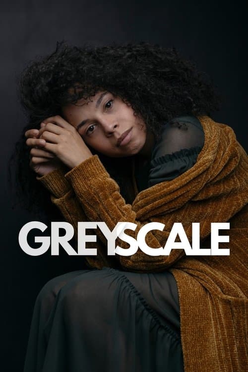 Greyscaleのポスター