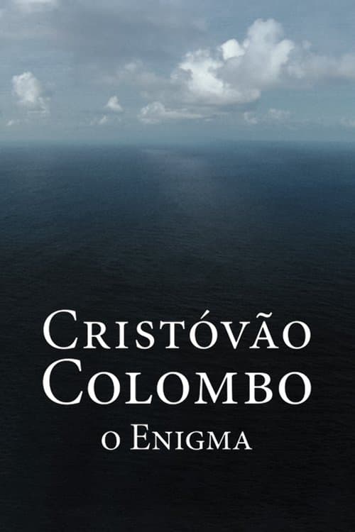 Cristóvão Colombo - O Enigmaのポスター