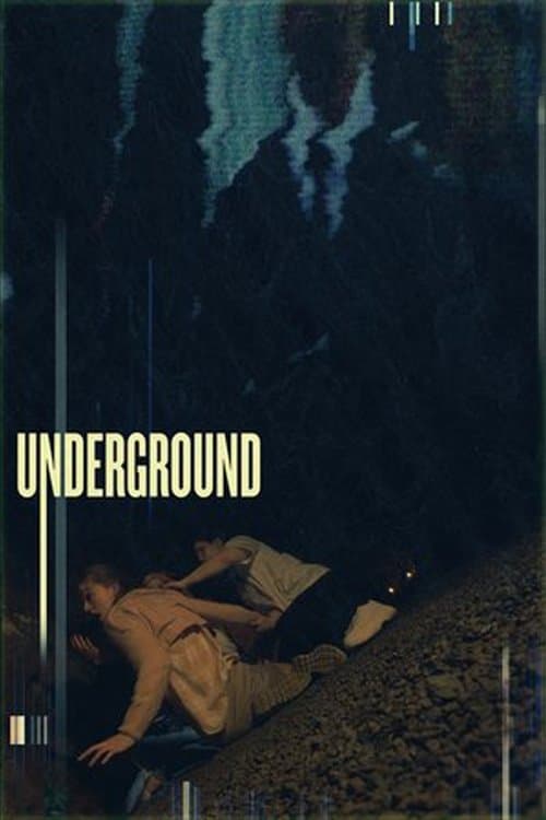 Undergroundのポスター