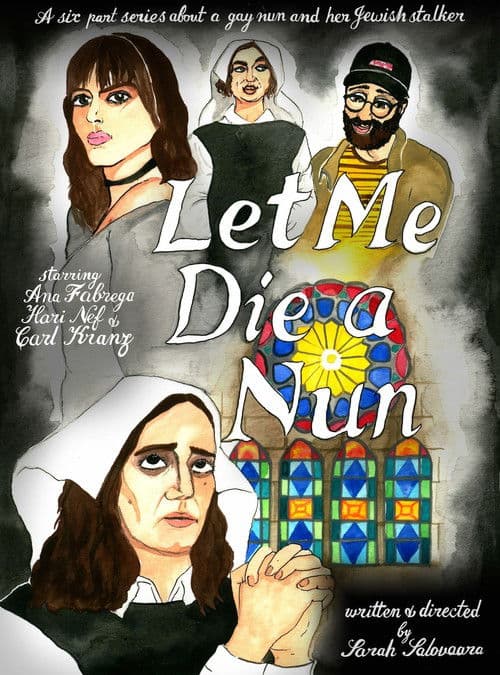 Let Me Die a Nunのポスター