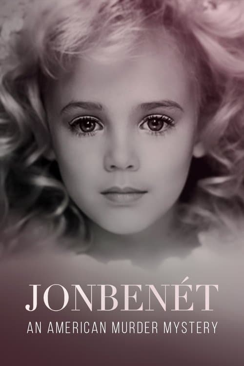 JonBenét: An American Murder Mysteryのポスター