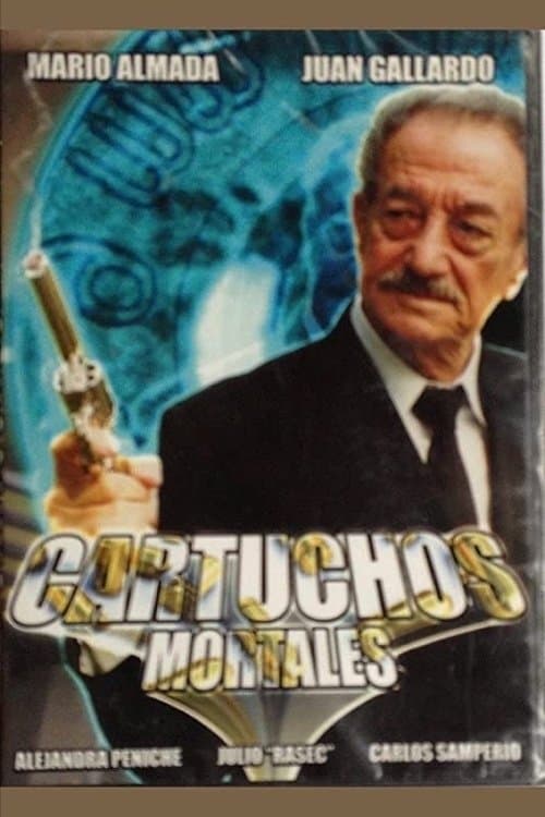 Cartuchos mortalesのポスター