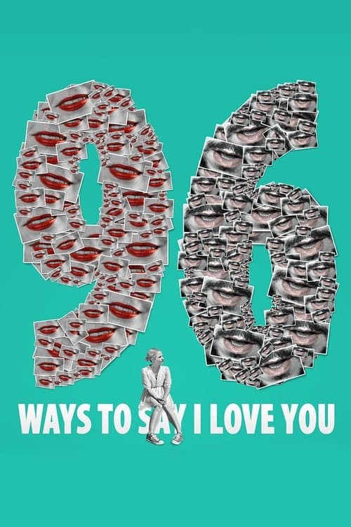 96 Ways to Say I Love Youのポスター