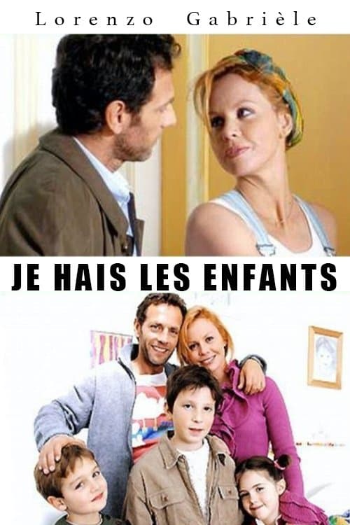 Je hais les enfantsのポスター