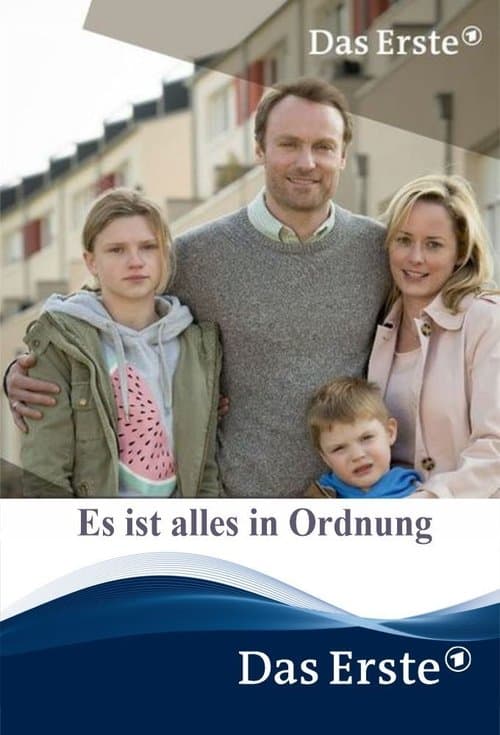 Es ist alles in Ordnungのポスター