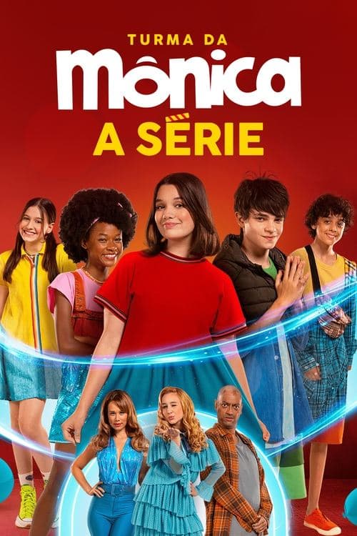 Turma da Mônica - A Sérieのポスター