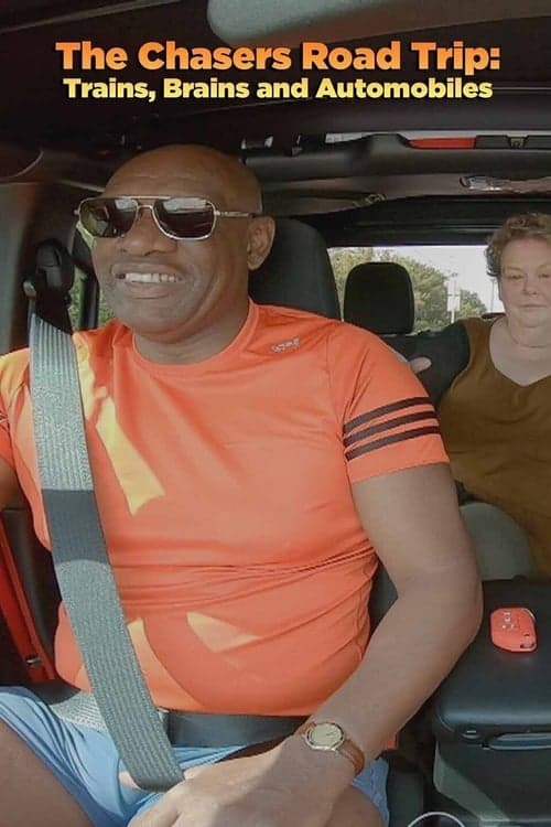 The Chasers Road Trip: Trains, Brains and Automobilesのポスター