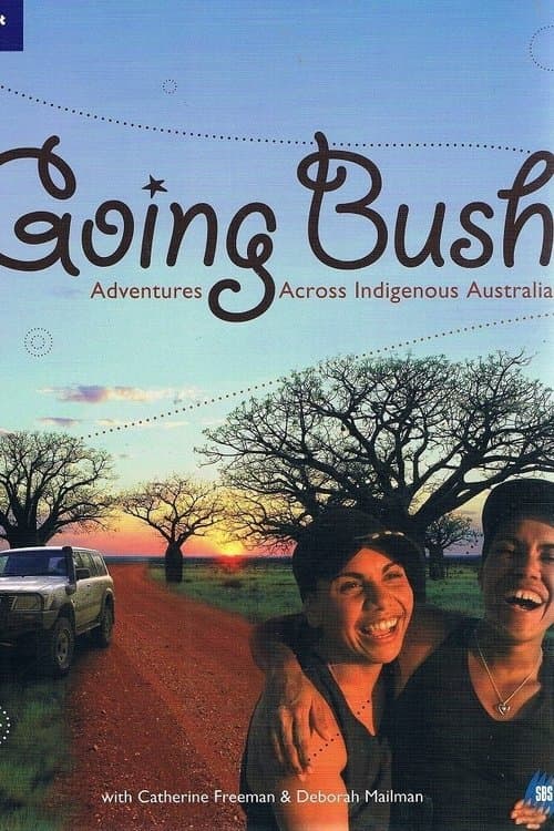 Going Bushのポスター