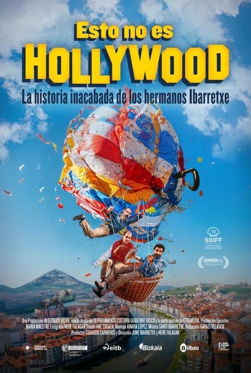 Esto no es Hollywood (La historia inacabada de los hermanos Ibarretxe)のポスター