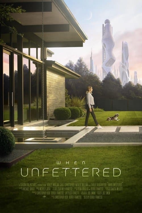When Unfetteredのポスター