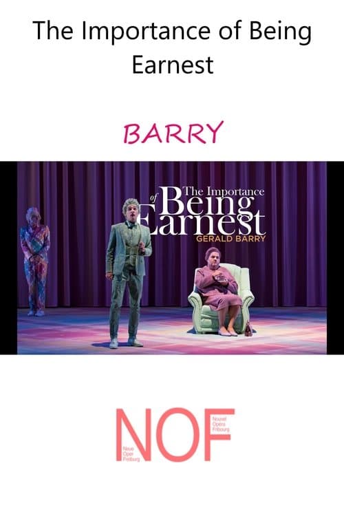 The Importance of Being Earnest - BARRYのポスター