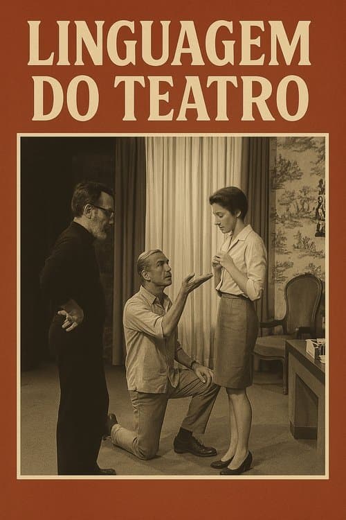 Linguagem do Teatroのポスター