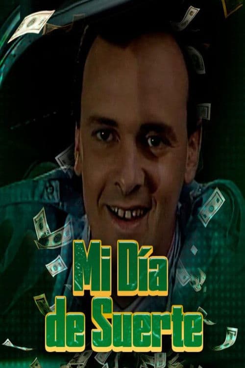 Mi día de suerteのポスター