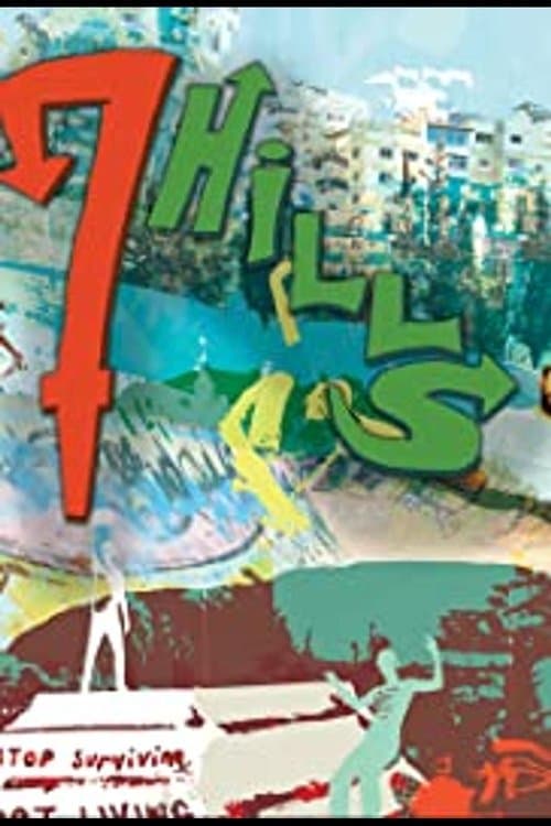 7 Hillsのポスター