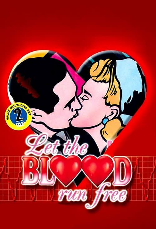 Let The Blood Run Freeのポスター