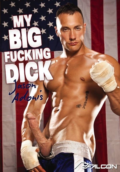 My Big Fucking Dick: Jason Adonisのポスター