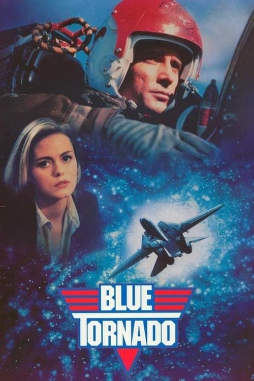 Blue Tornadoのポスター