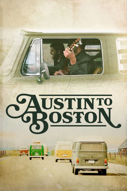 Austin to Bostonのポスター