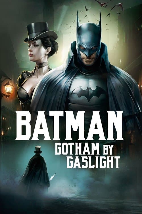 Batman: Gotham by Gaslightのポスター
