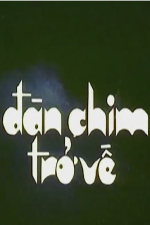 Đàn Chim Trở Vềのポスター