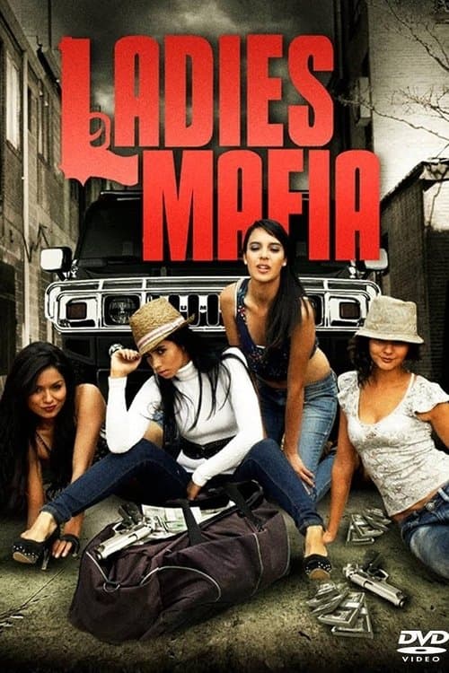 Ladies Mafiaのポスター