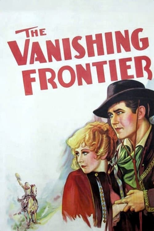 The Vanishing Frontierのポスター