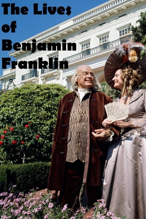 The Lives of Benjamin Franklinのポスター