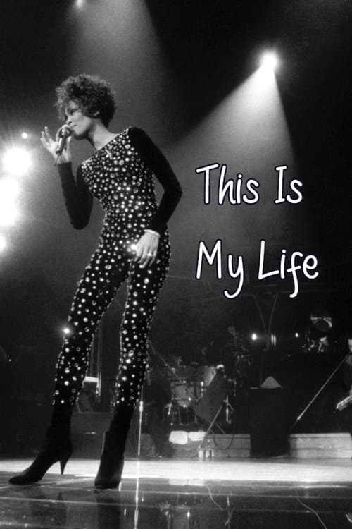 Whitney Houston: This is My Lifeのポスター