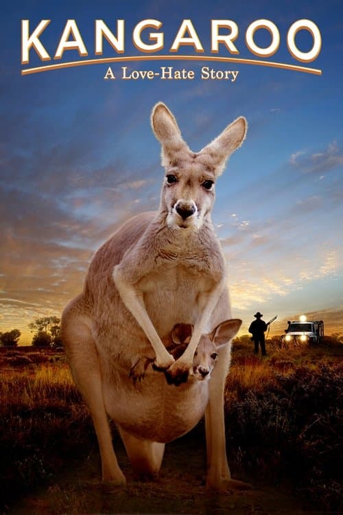 Kangaroo: A Love-Hate Storyのポスター
