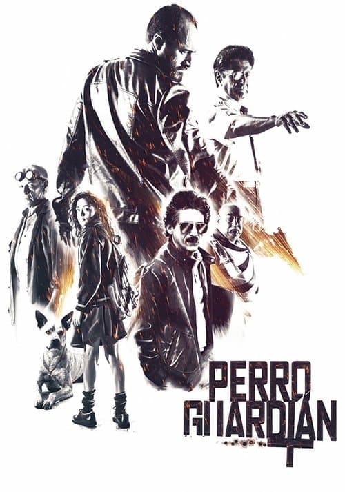 Perro guardiánのポスター