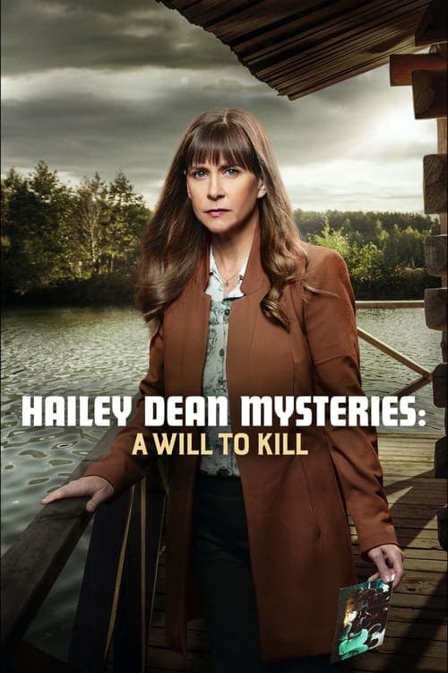 Hailey Dean Mysteries: A Will to Killのポスター
