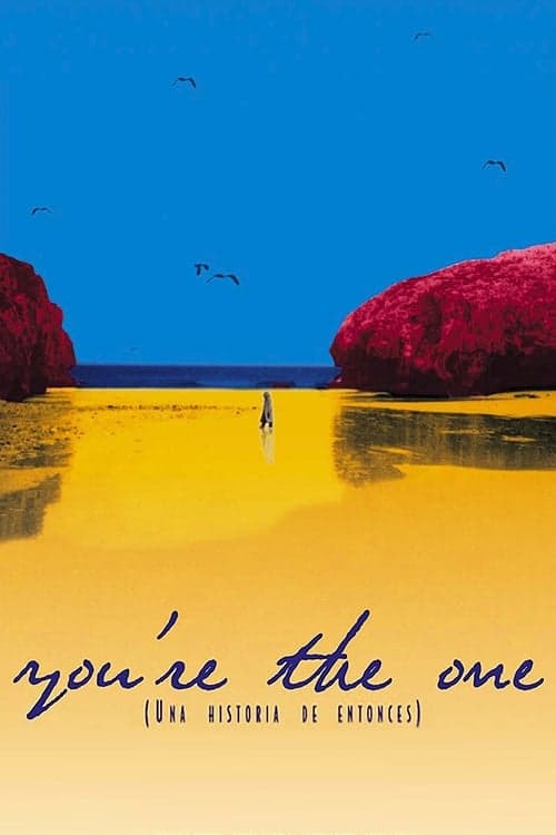 You're the one (Una historia de entonces)のポスター