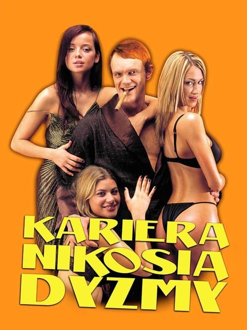 Kariera Nikosia Dyzmyのポスター