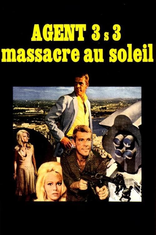 Agente 3S3, massacro al soleのポスター