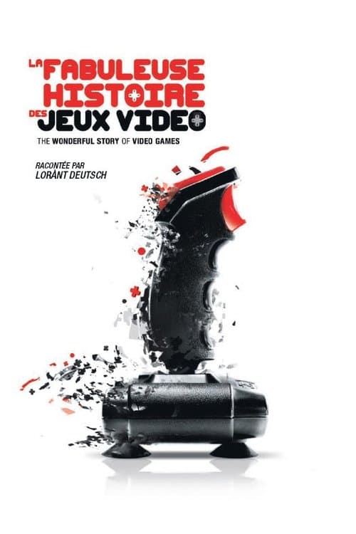 La Fabuleuse Histoire des Jeux Vidéosのポスター